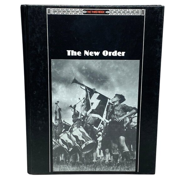 The New Order (The Third Reich) 1990 Hardcover Time-Life Books WWII - Picture 1 of 8